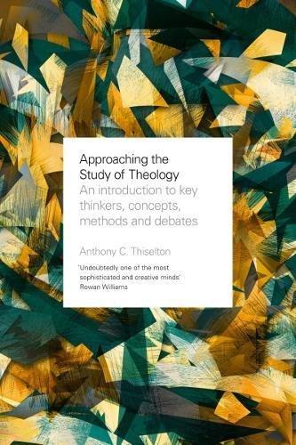 Approaching The Study Of Theology - Re-vived