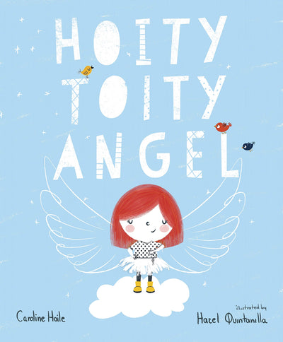 The Hoity-Toity Angel - Re-vived
