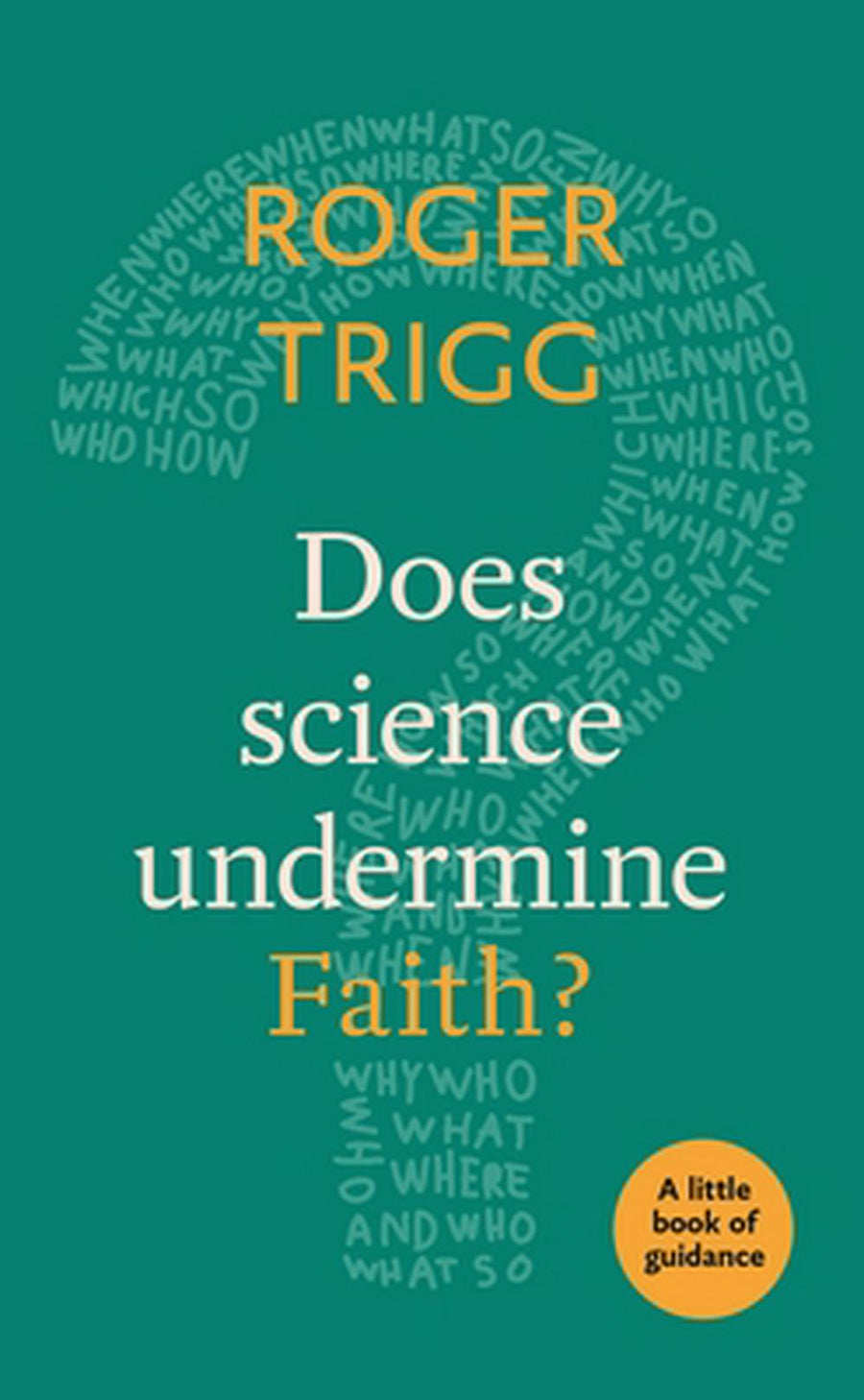 Does Science Undermine Faith? - Re-vived