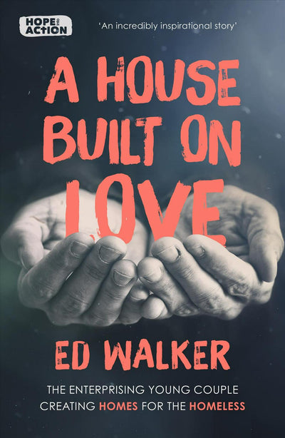 A House Built on Love - Re-vived