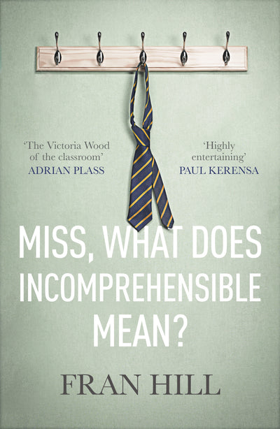 Miss, What Does Incomprehensible Mean? - Re-vived