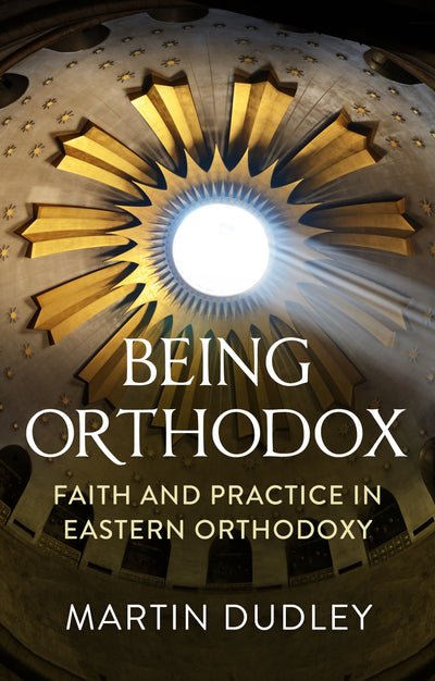 Being Orthodox - Re-vived