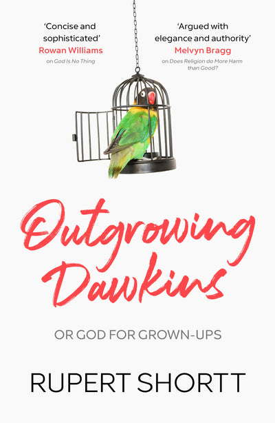 Outgrowing Dawkins - Re-vived