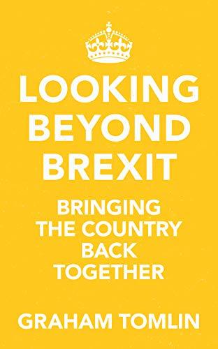 Looking Beyond Brexit - Re-vived