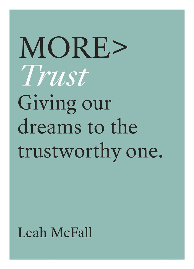 More Trust