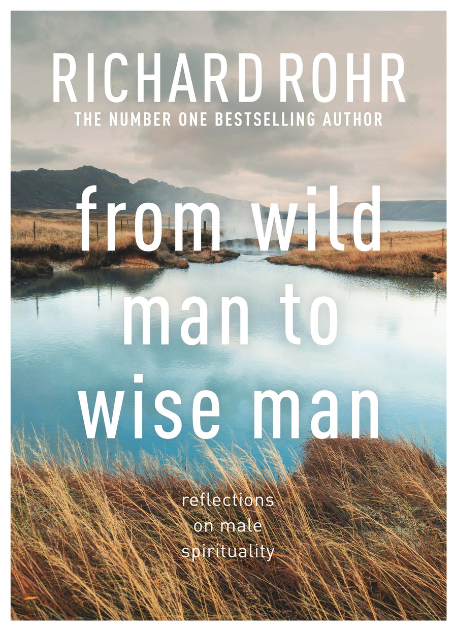 From Wild Man to Wise Man - Re-vived