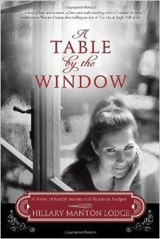 A Table by the Window: A Novel of Family Secrets and Heirloom Recipes (Two Blue Doors) - Manton Lodge, Hillary - Re-vived.com