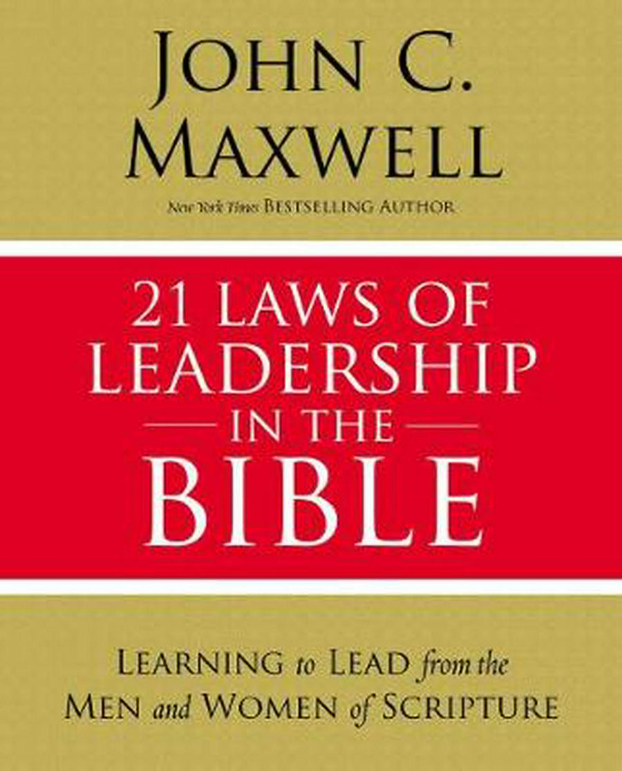 21 Laws Of Leadership In The Bible - Re-vived