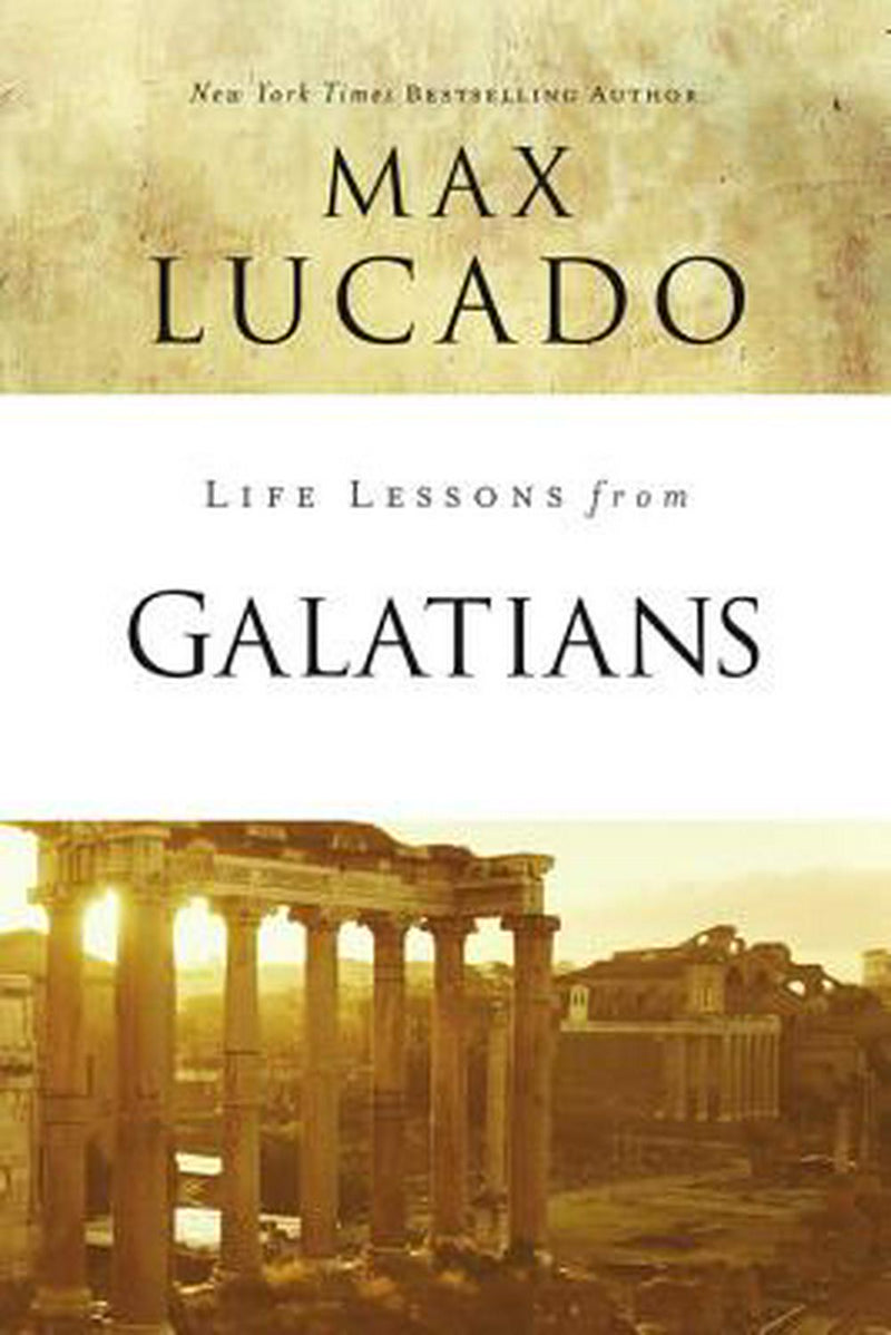 Life Lessons From Galatians