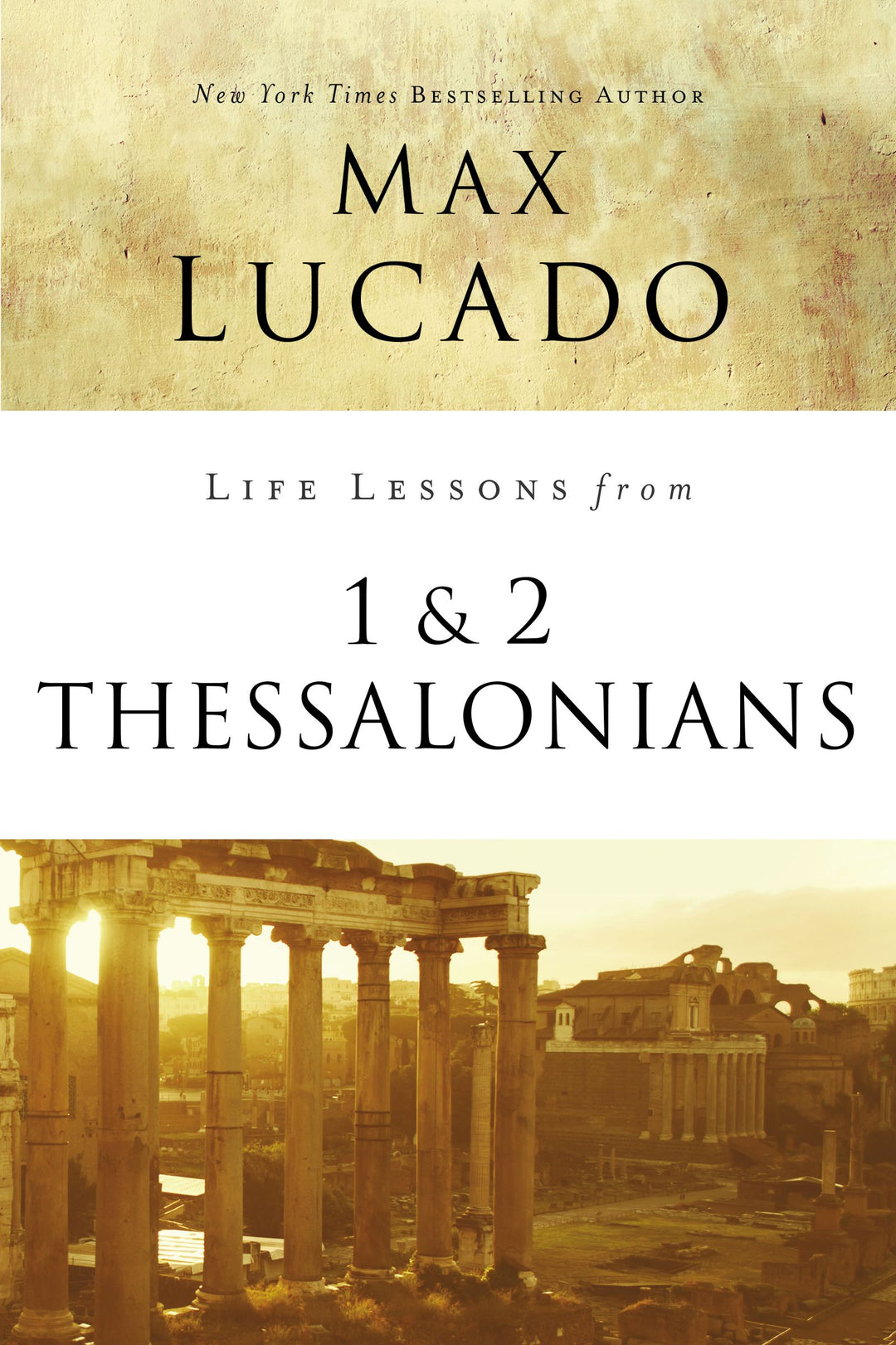 Life Lessons From 1 And 2 Thessalonians - Re-vived