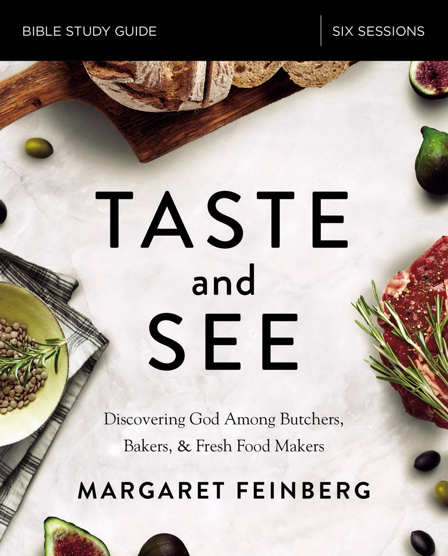 Taste And See Study Guide - Re-vived