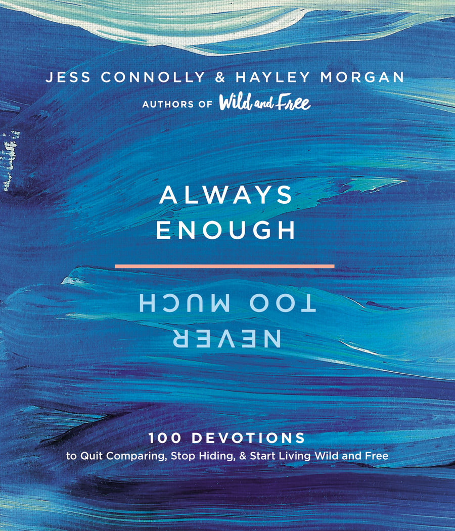 Always Enough, Never Too Much - Re-vived
