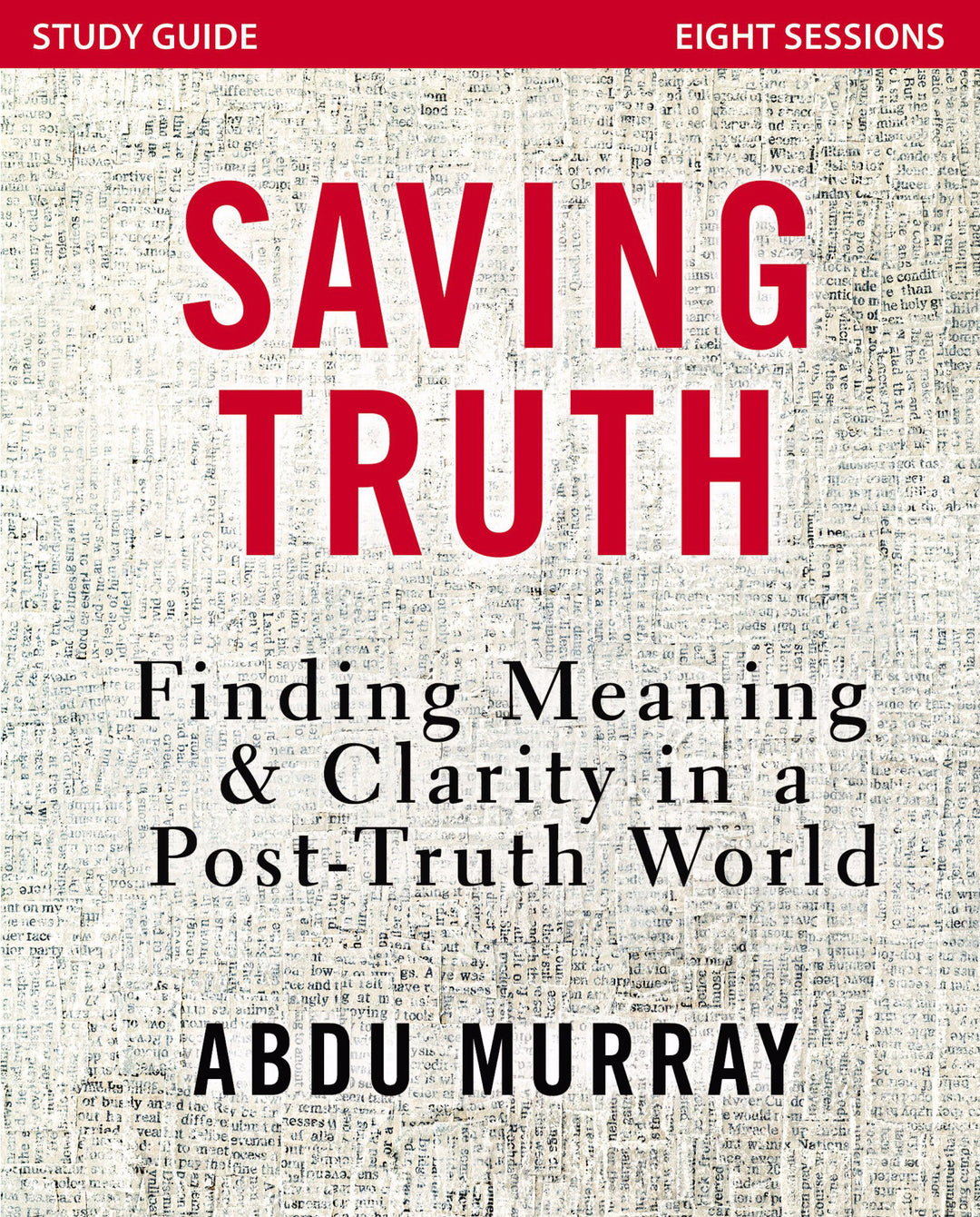 Saving Truth Study Guide - Re-vived