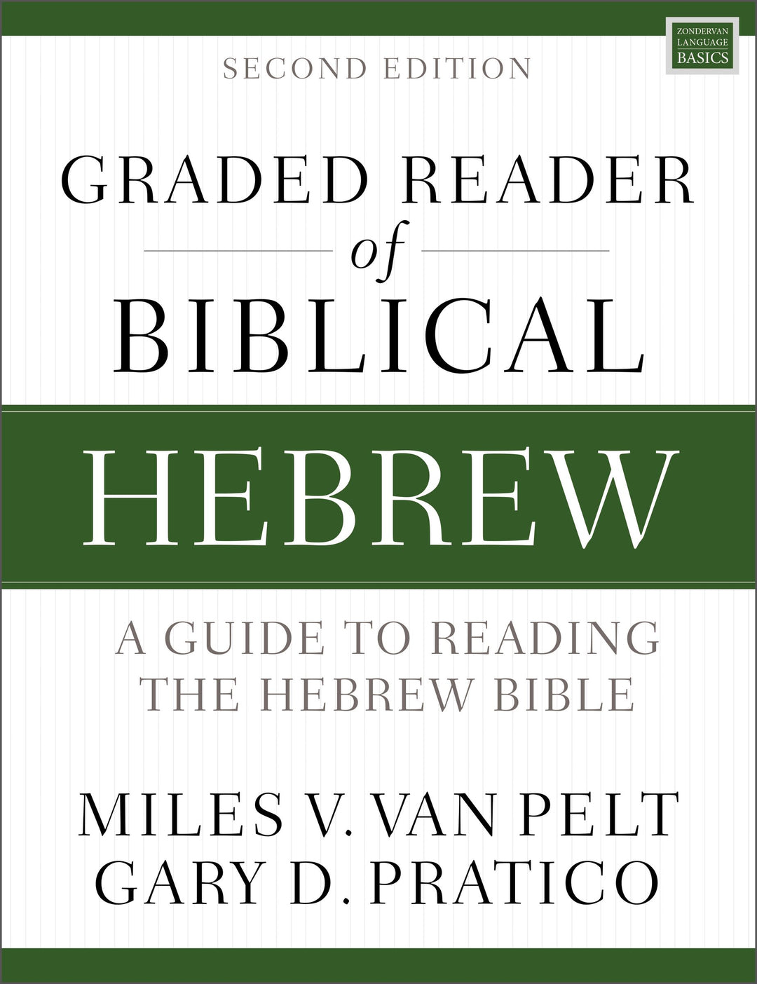 Graded Reader of Biblical Hebrew, Second Edition - Re-vived