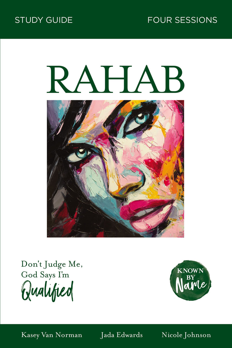 Known By Name: Rahab - Re-vived