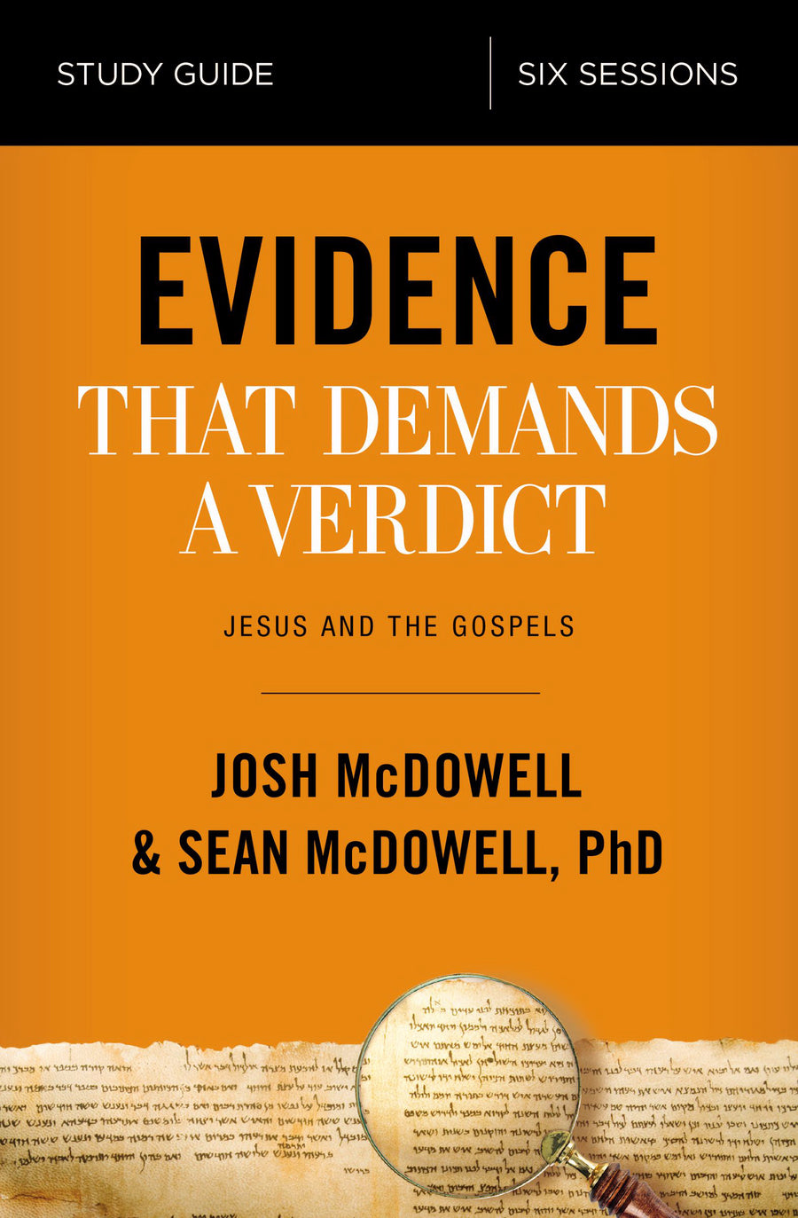 Evidence That Demands A Verdict Study Guide - Re-vived