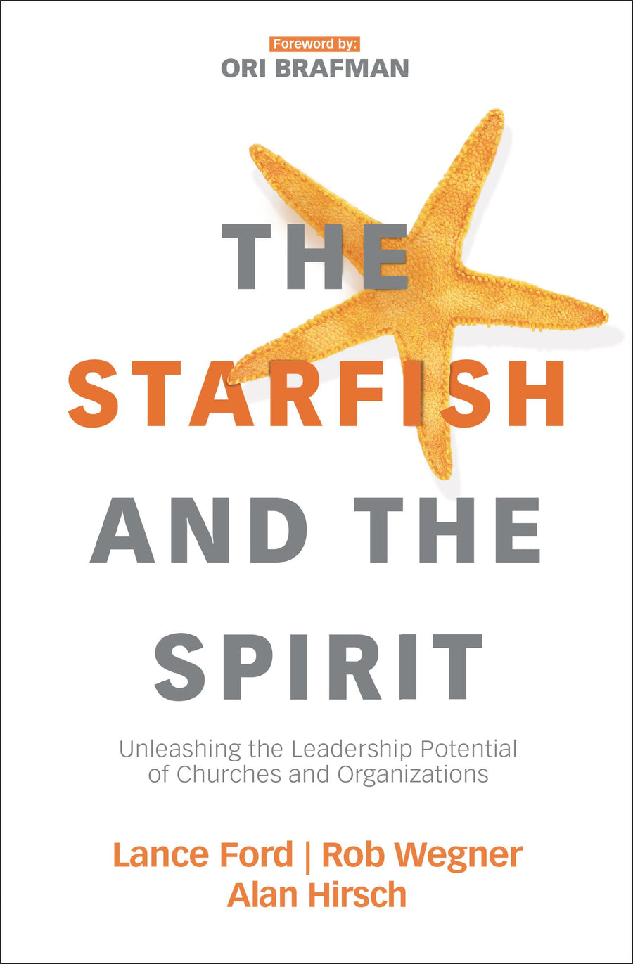 The Starfish and the Spirit - Re-vived