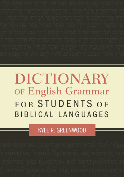 A Dictionary of English Grammar - Re-vived