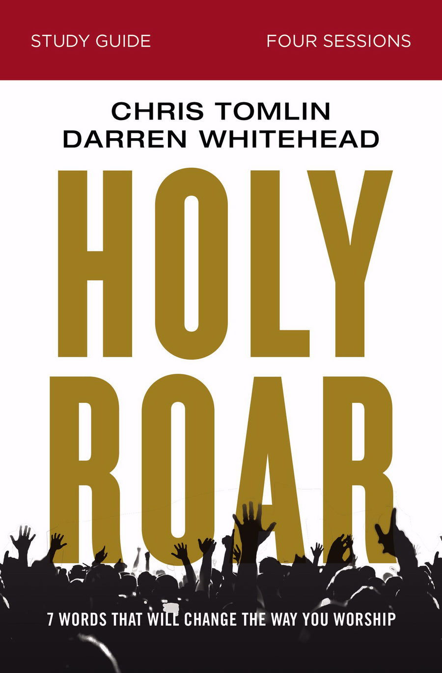 Holy Roar Study Guide - Re-vived