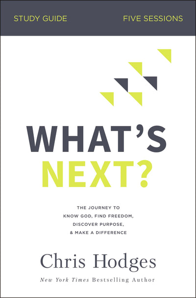 What's Next? Study Guide - Re-vived