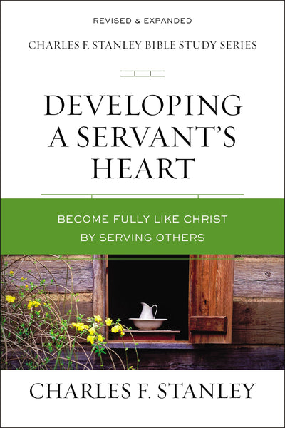 Developing a Servant's Heart - Re-vived