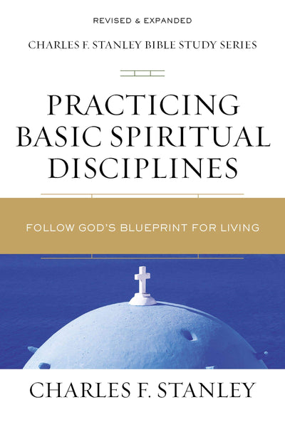 Practicing Basic Spiritual Disciplines - Re-vived