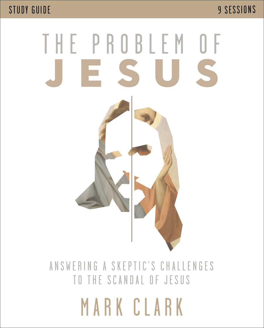 The Problem of Jesus Study Guide - Re-vived