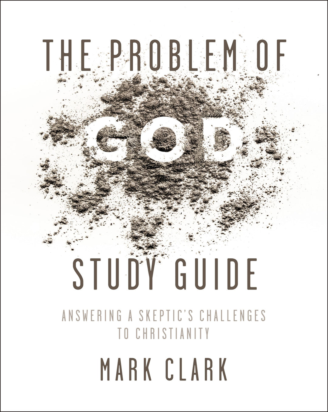 The Problem of God Study Guide - Re-vived