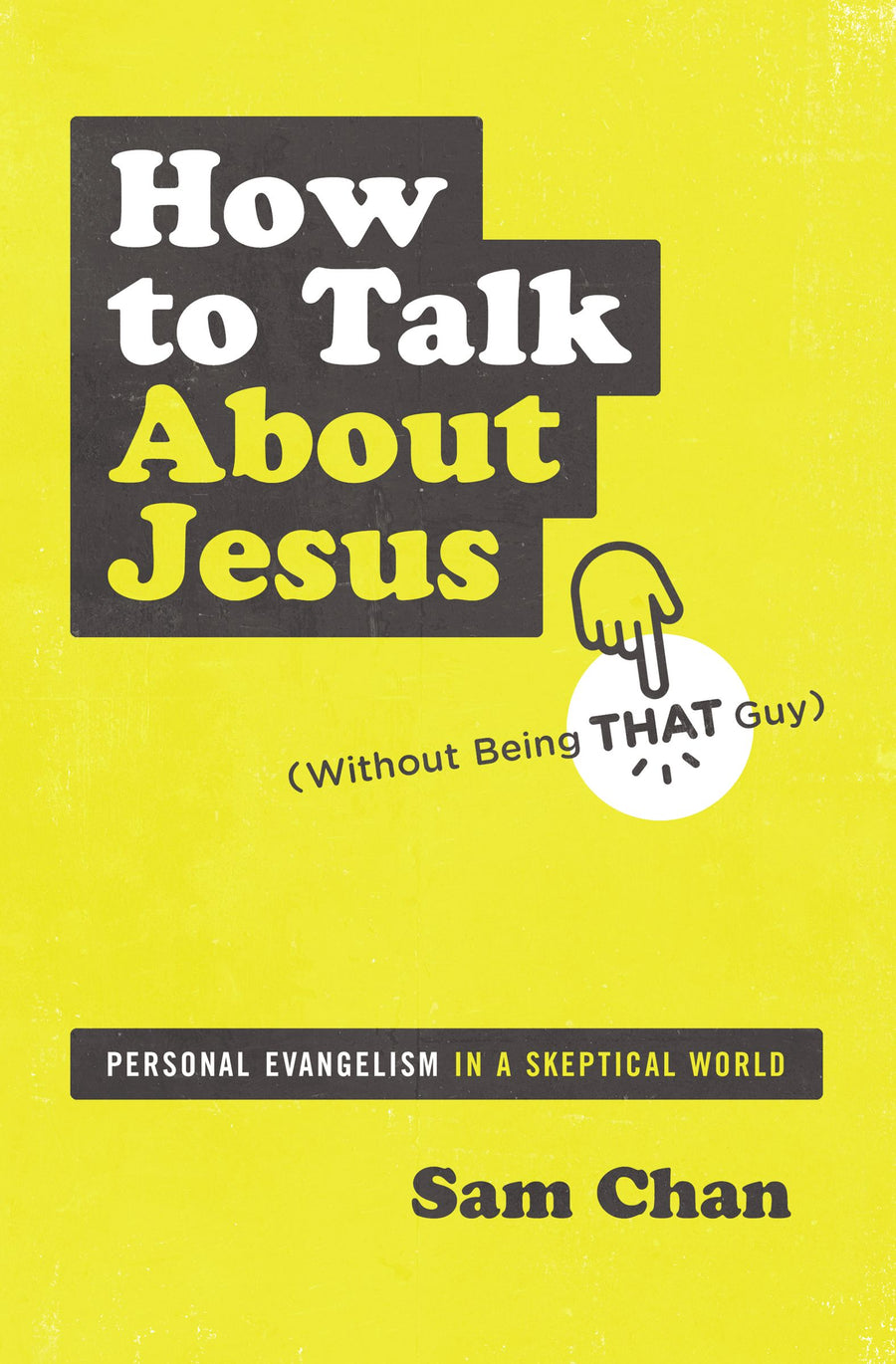 How to Talk About Jesus (Without Being that Guy) - Re-vived