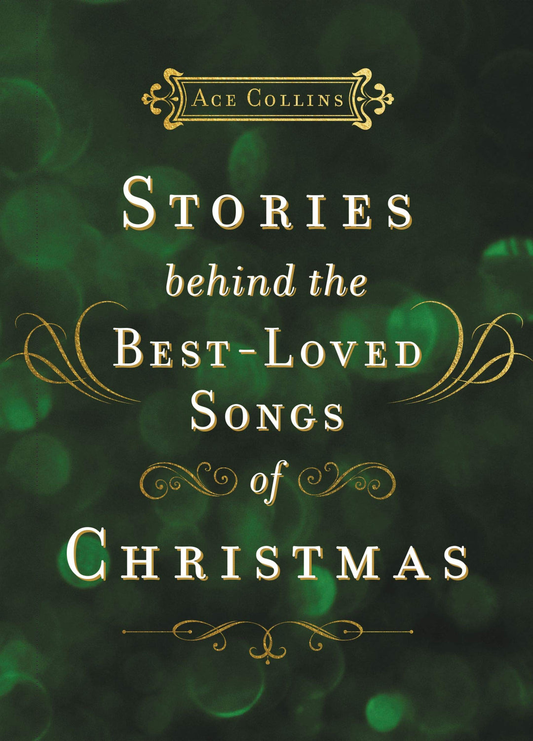 Stories Behind the Best-Loved Christmas Songs - Re-vived