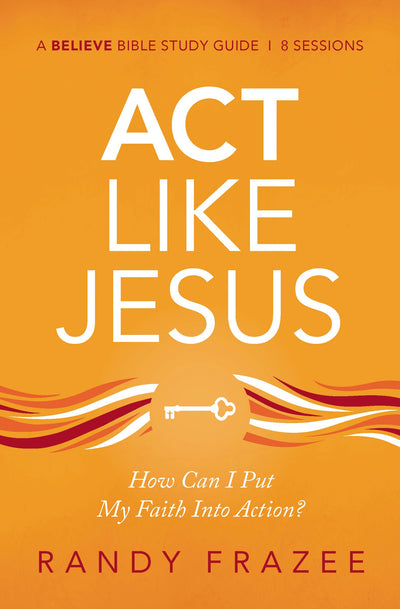 Act Like Jesus - Re-vived