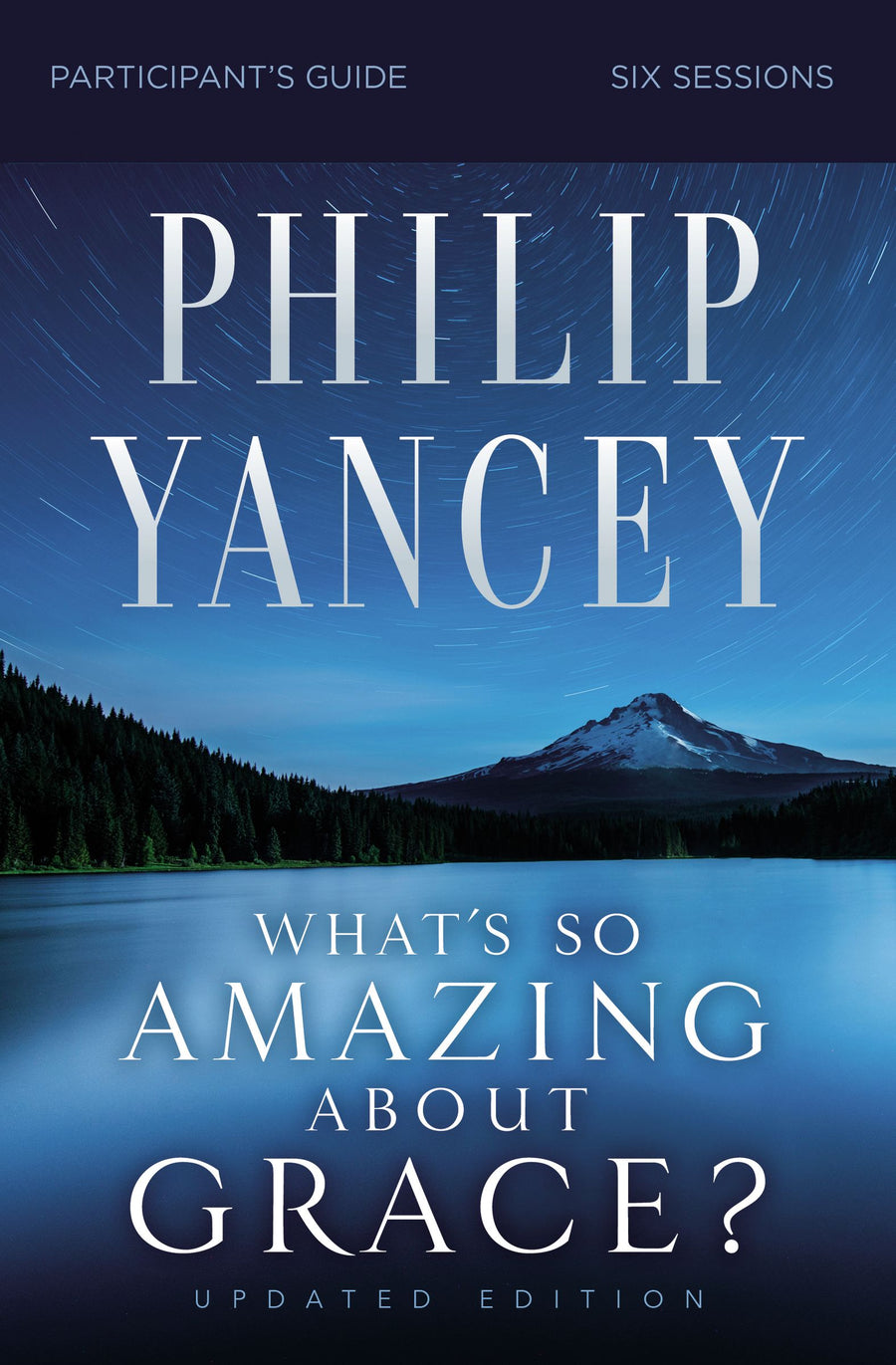 What's So Amazing About Grace? Participant Guide - Re-vived