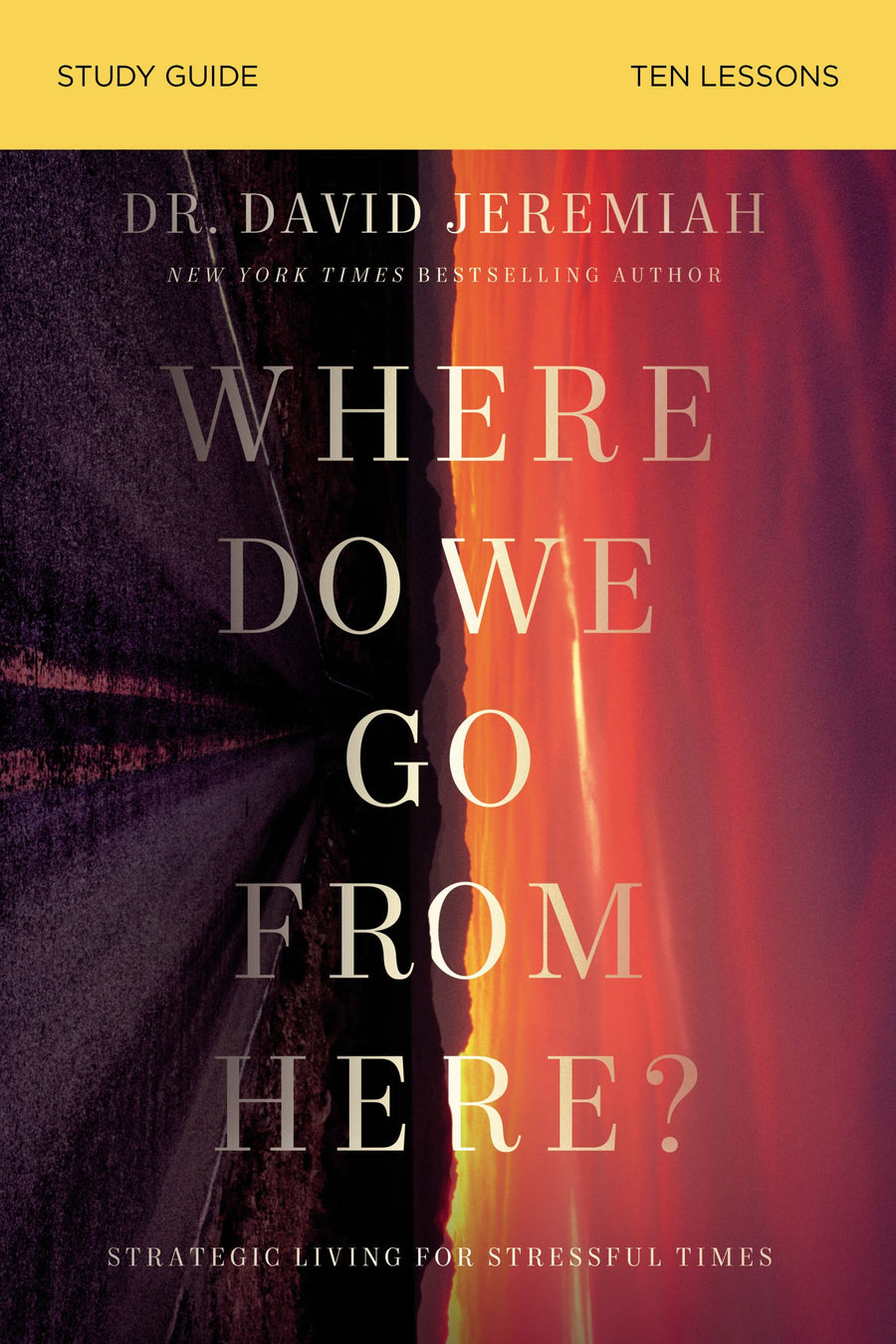 Where Do We Go From Here Study Guide - Re-vived