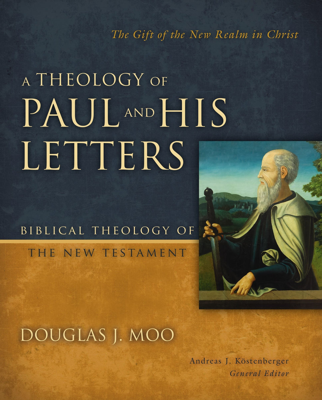 A Theology of Paul and His Letters - Re-vived