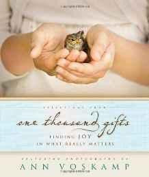 Selections from One Thousand Gifts: Finding Joy in What Really Matters - Re-vived