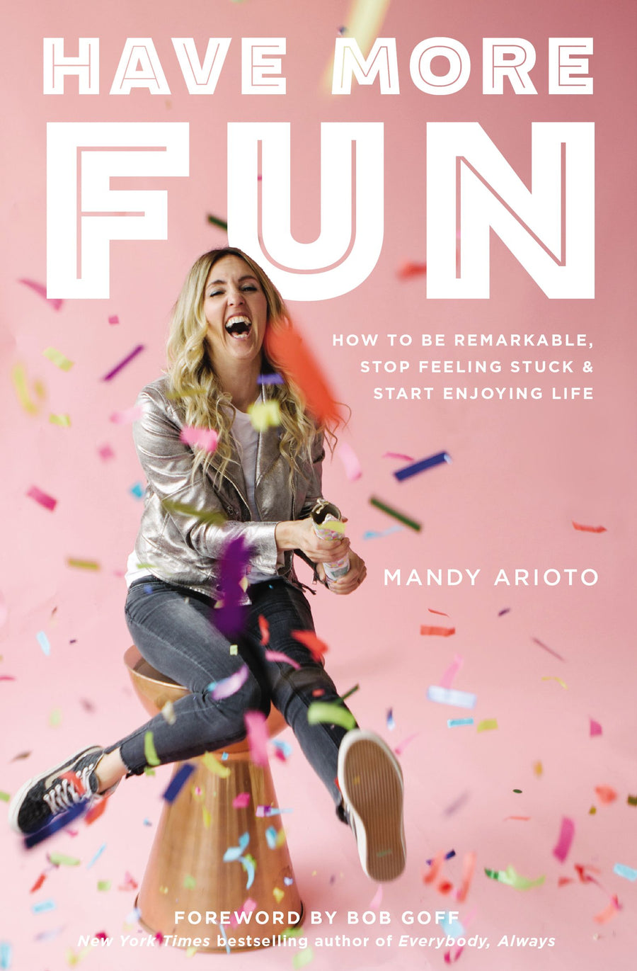 Have More Fun - Re-vived