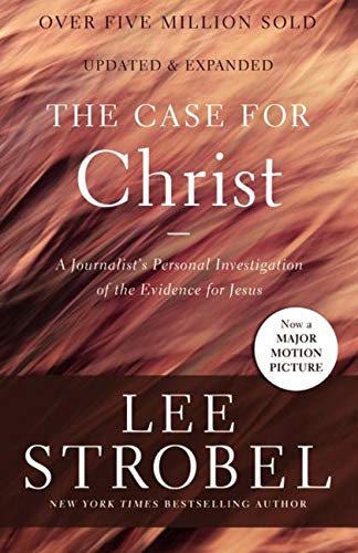 The Case For Christ, Mass Market Edition, Updated & Expanded