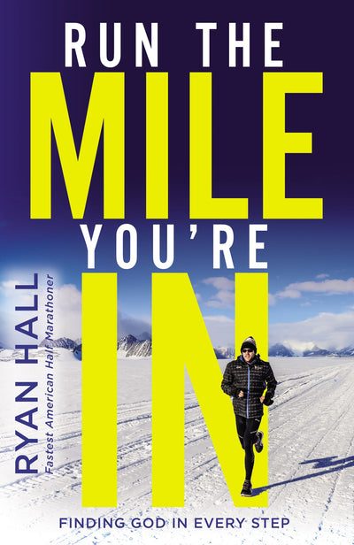 Run the Mile You're In - Re-vived