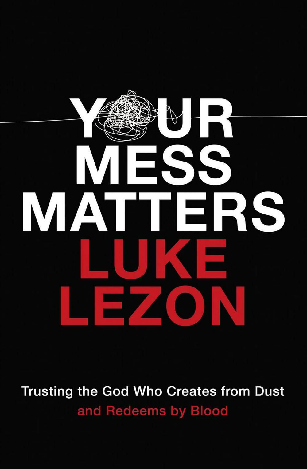 Your Mess Matters - Re-vived