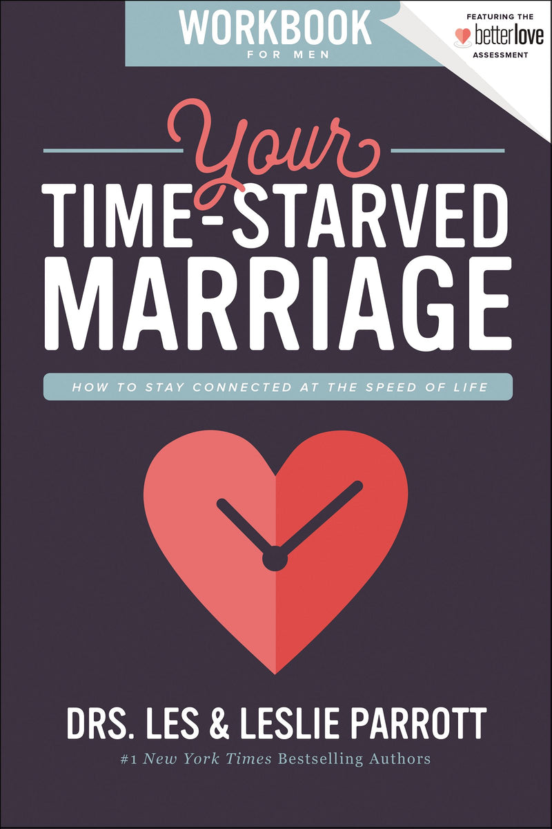 Your Time-Starved Marriage Workbook for Men - Re-vived