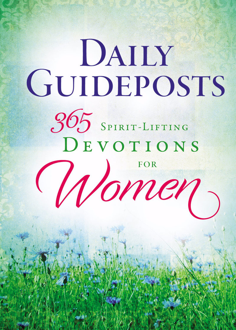 Daily Guideposts: 365 Spirit-Lifting Devotions For Women - Re-vived