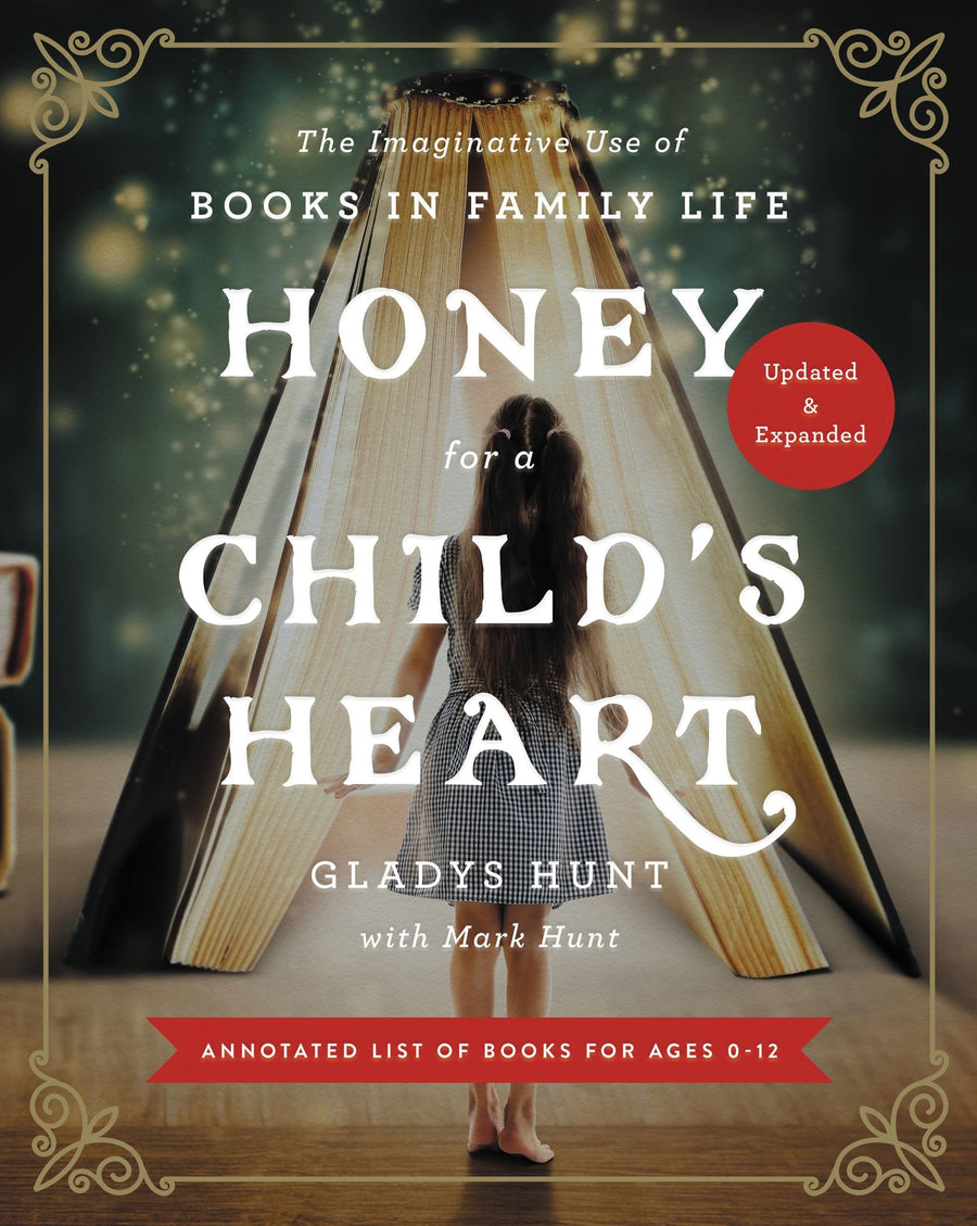 Honey for a Child's Heart, Updated and Expanded - Re-vived