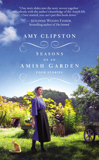 Seasons of An Amish Garden - Re-vived