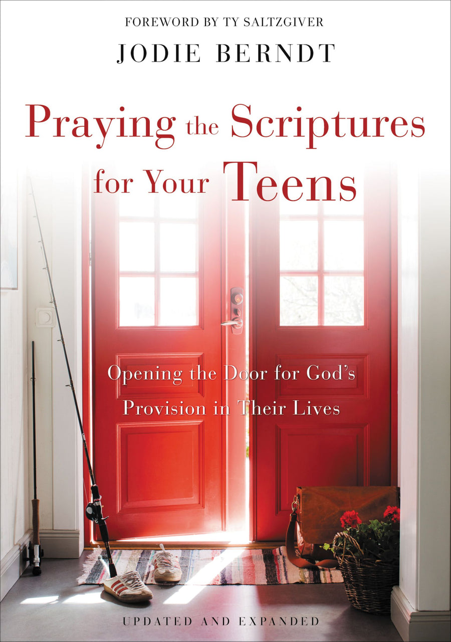 Praying the Scriptures for Your Teens - Re-vived