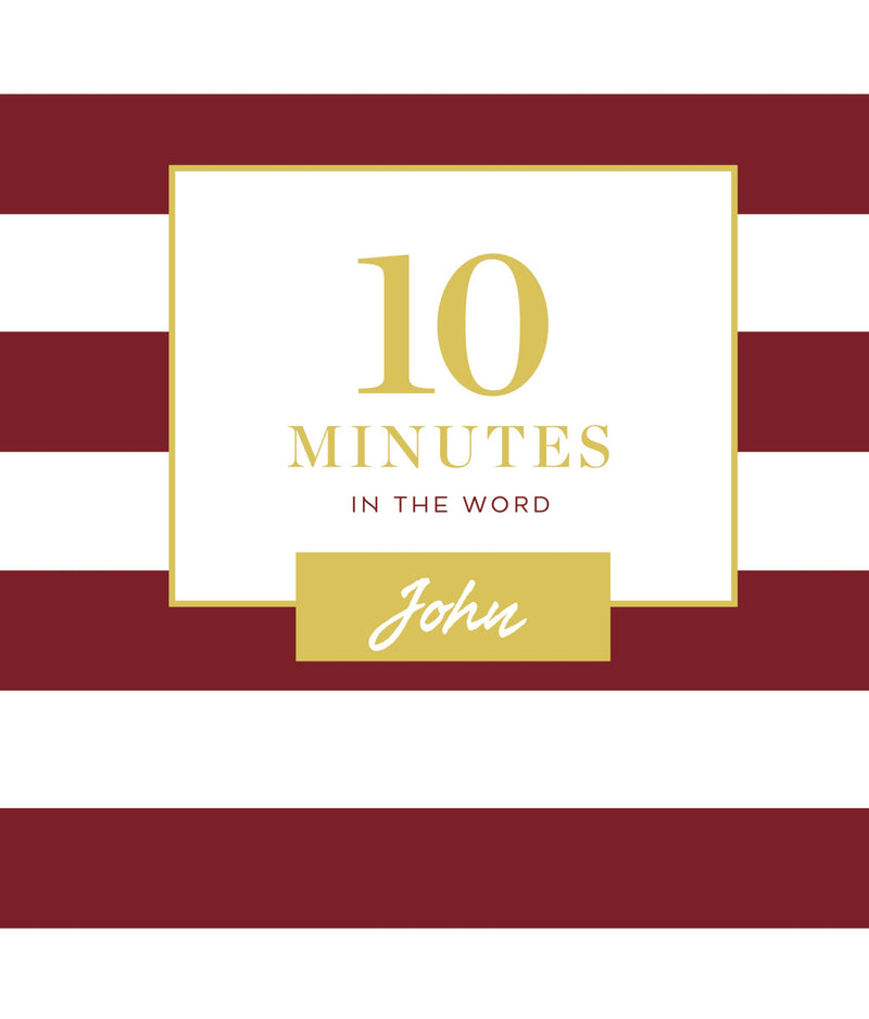 10 Minutes In The Word: John - Re-vived