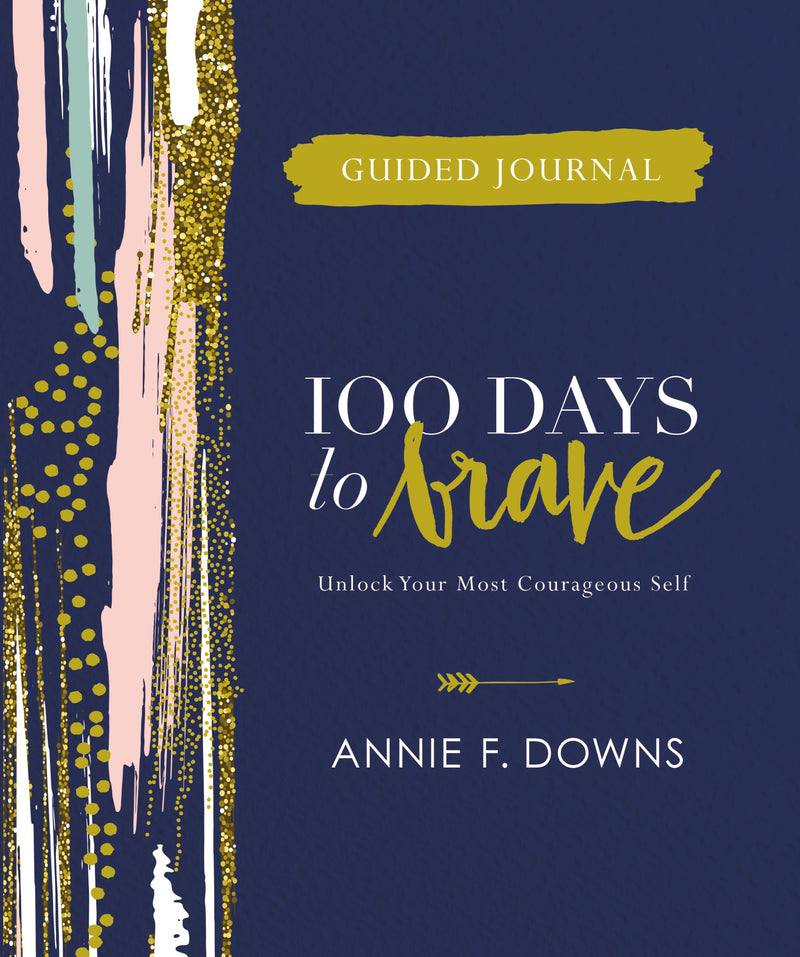 100 Days to Brave Guided Journal - Re-vived