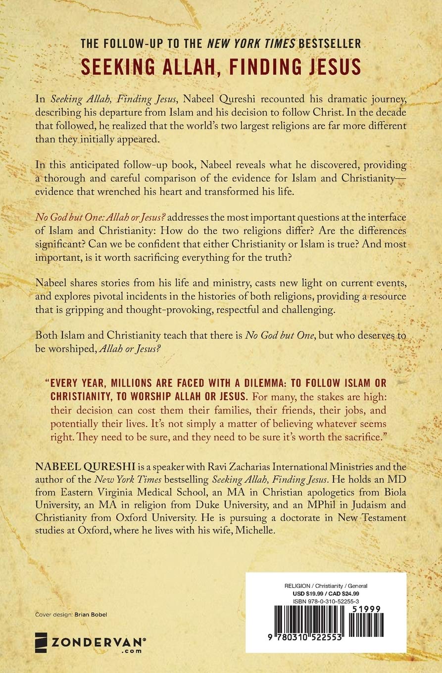 No God But One: Allah or Jesus?