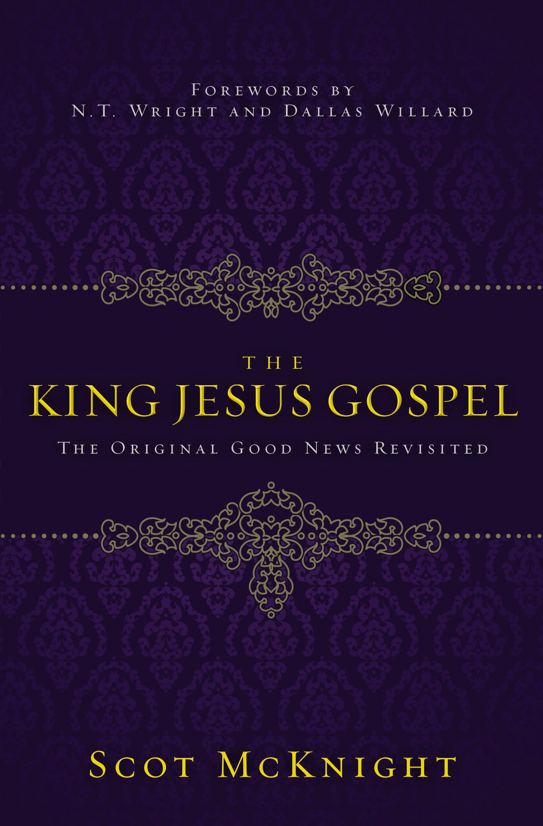 The King Jesus Gospel - Re-vived