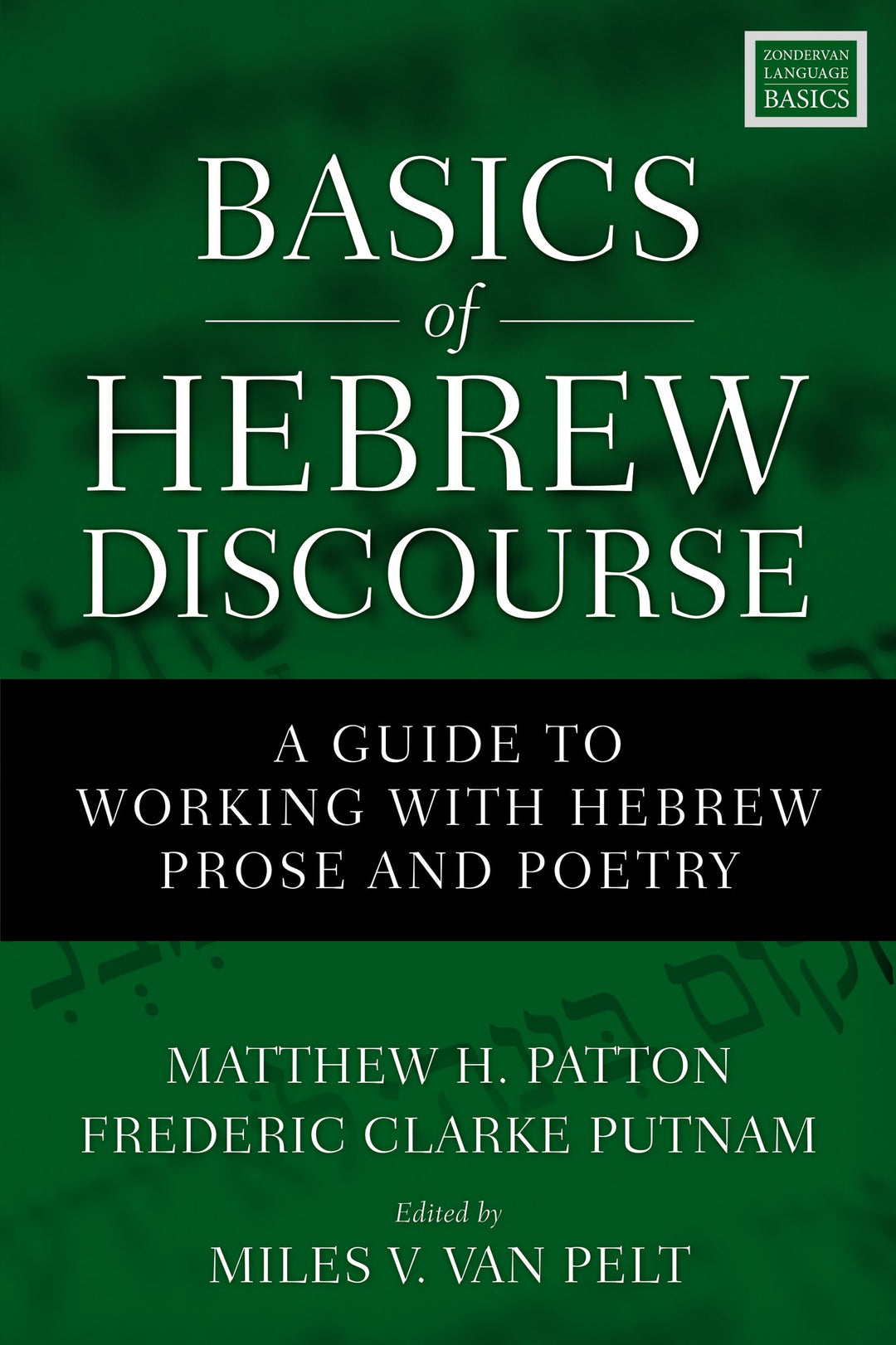 Basics Of Hebrew Discourse - Re-vived