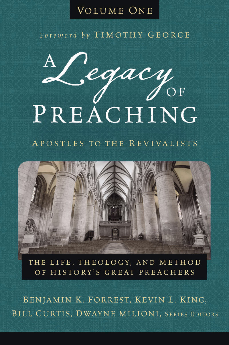 A Legacy Of Preaching Volume One